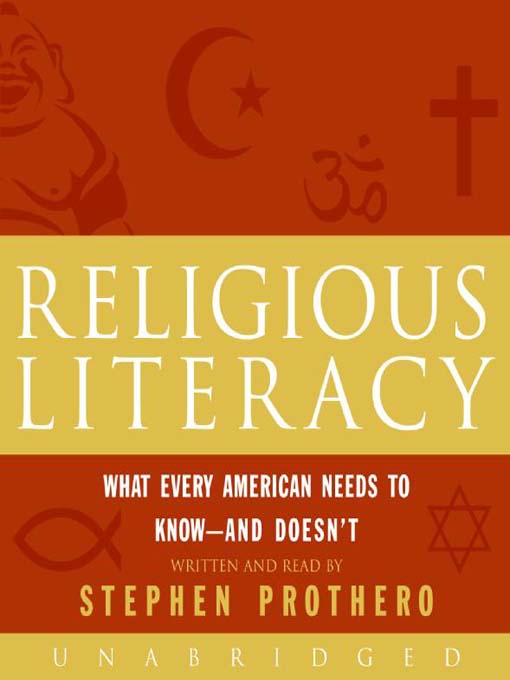 Title details for Religious Literacy by Stephen Prothero - Available